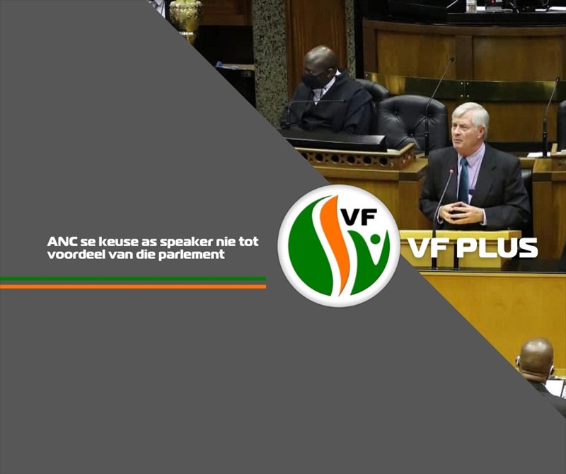 Freedomfront Plus ANC se keuse as speaker nie tot voordeel van die