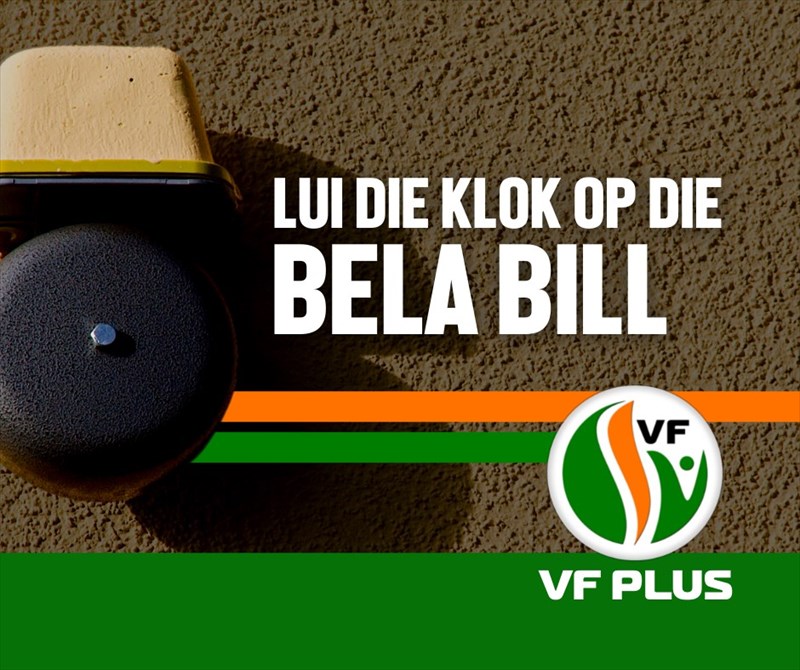 Vryheidsfront Plus Sogenaamde ‘Bela Bill’ is verouderd nog voor dit